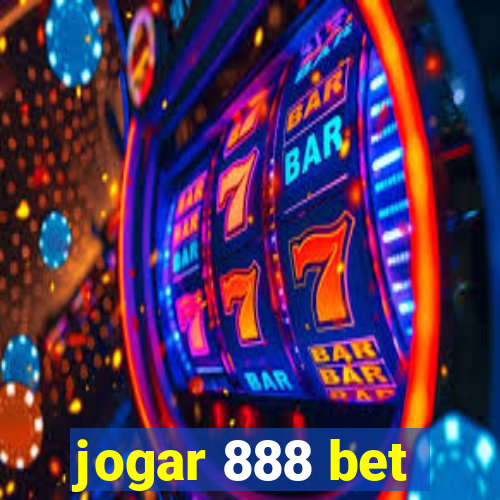 jogar 888 bet